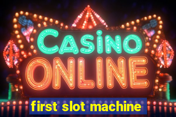 first slot machine