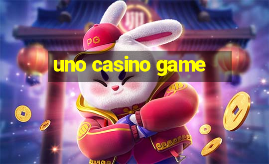 uno casino game