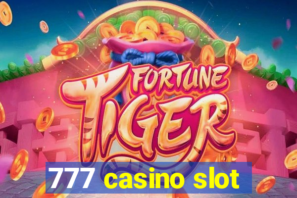 777 casino slot