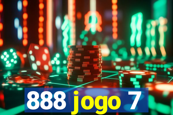 888 jogo 7