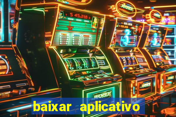 baixar aplicativo de assistir jogo