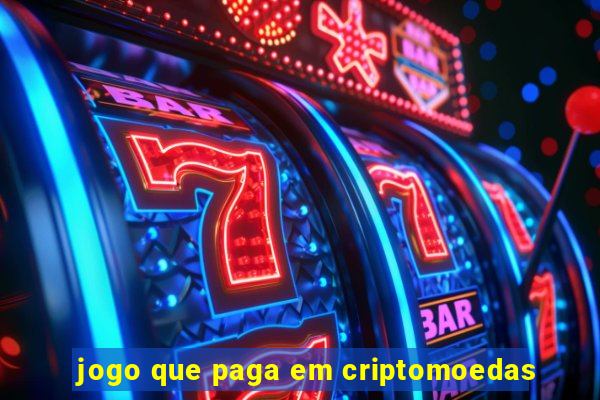 jogo que paga em criptomoedas