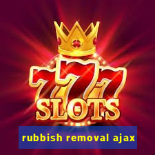 rubbish removal ajax