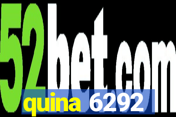 quina 6292