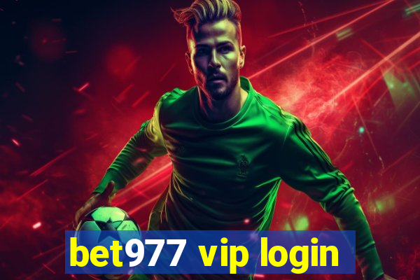 bet977 vip login