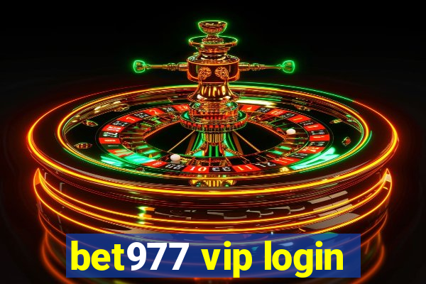 bet977 vip login