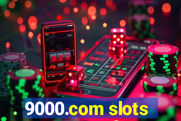 9000.com slots