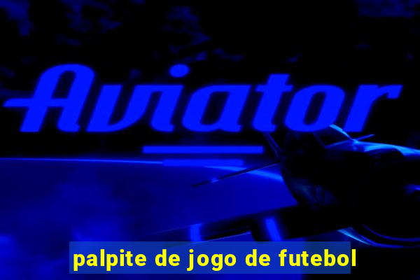 palpite de jogo de futebol