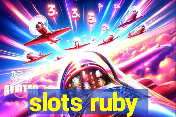 slots ruby