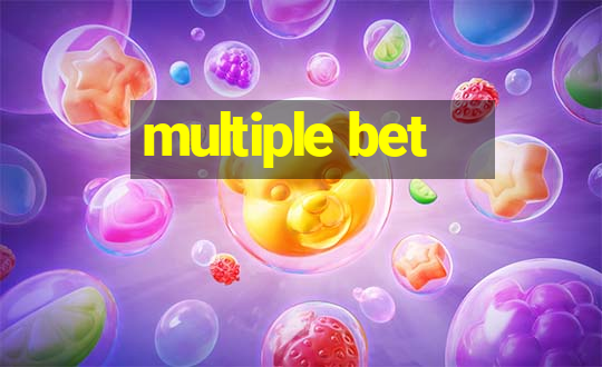 multiple bet