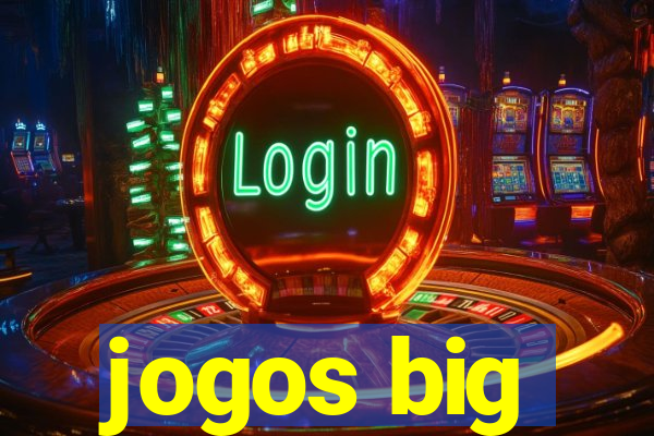 jogos big