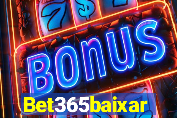 Bet365baixar