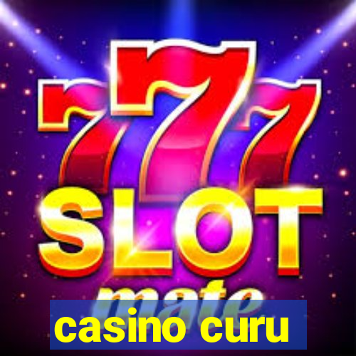 casino curu