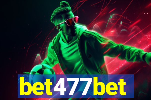 bet477bet