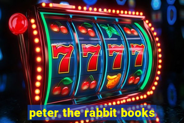 peter the rabbit books