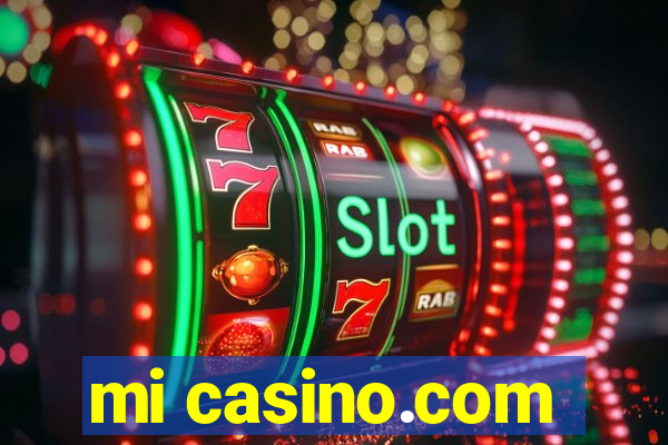 mi casino.com