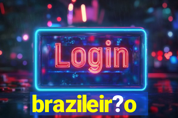 brazileir?o