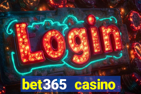 bet365 casino ontario bonuses