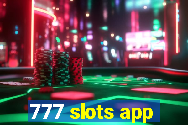 777 slots app