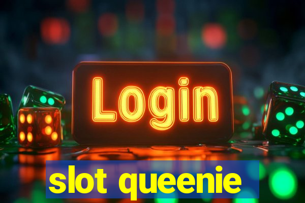 slot queenie