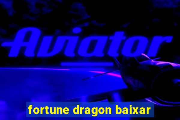 fortune dragon baixar