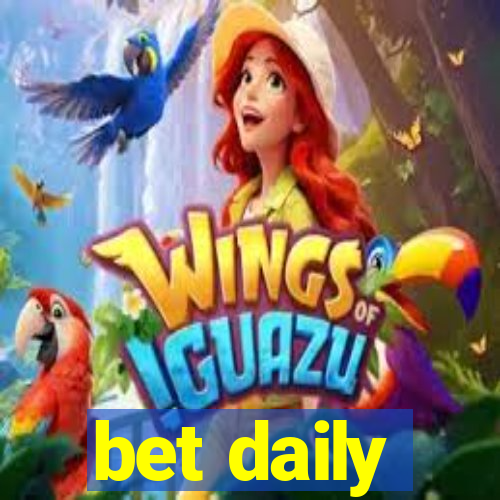 bet daily