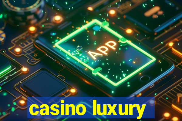 casino luxury