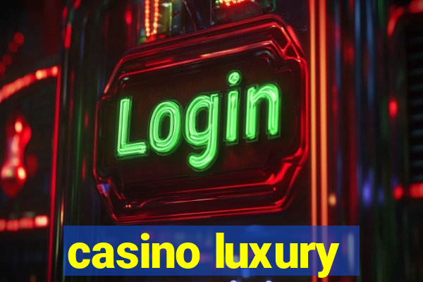 casino luxury