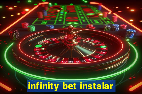 infinity bet instalar