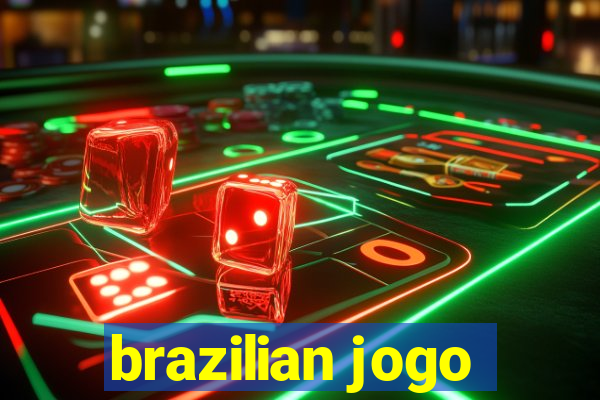 brazilian jogo