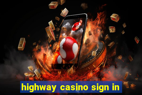 highway casino sign in