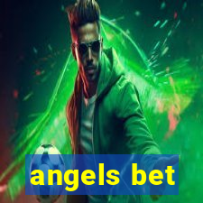 angels bet