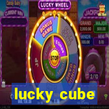 lucky cube