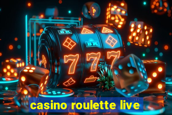 casino roulette live