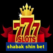 shabak shin bet