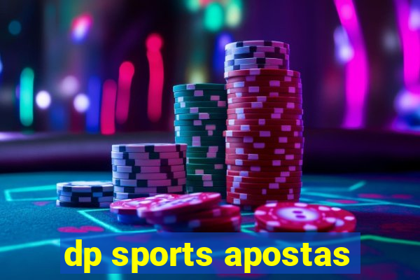 dp sports apostas