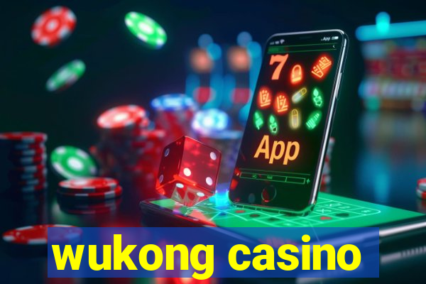 wukong casino