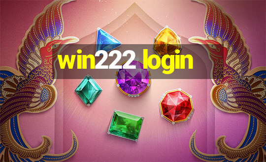 win222 login