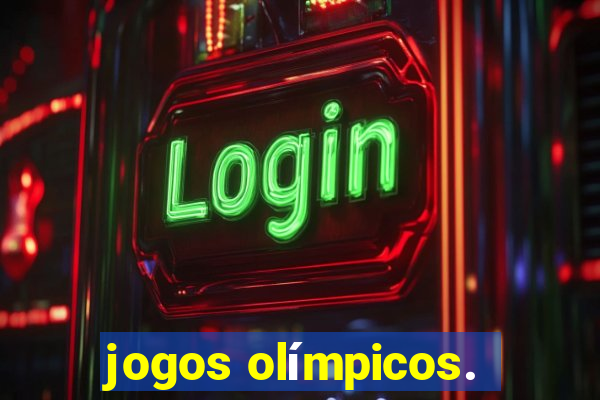 jogos olímpicos.