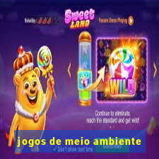 jogos de meio ambiente