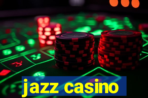 jazz casino