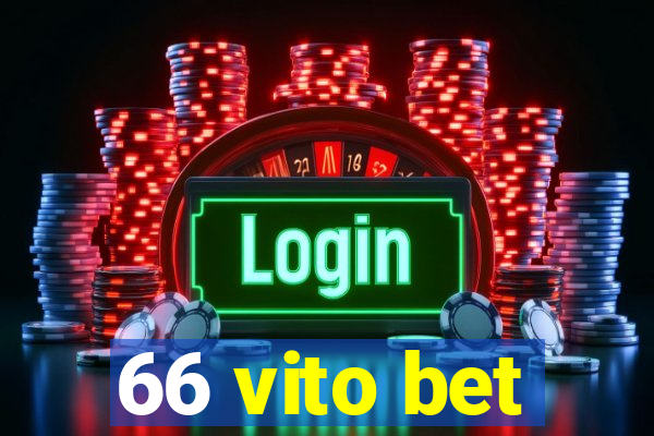 66 vito bet