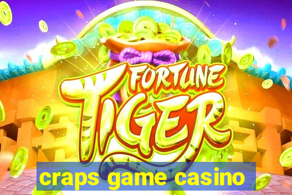 craps game casino