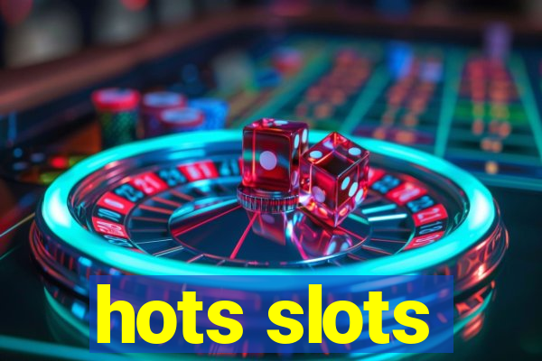 hots slots