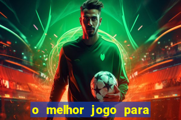 o melhor jogo para ganhar dinheiro