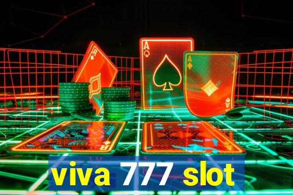 viva 777 slot