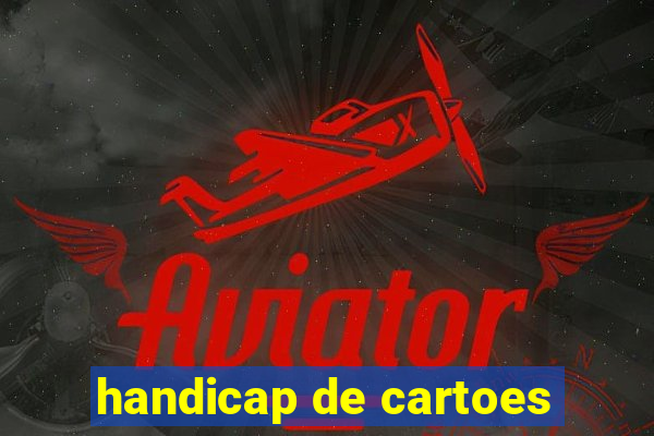 handicap de cartoes