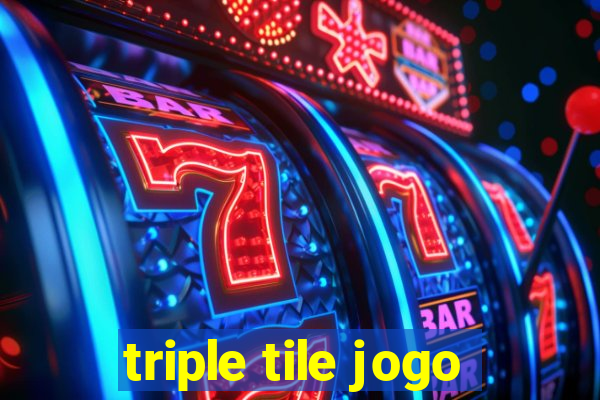 triple tile jogo