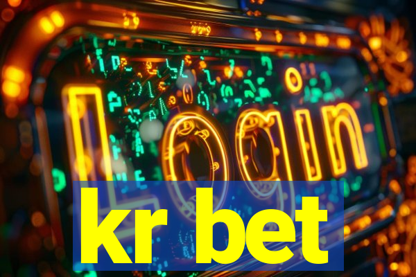 kr bet