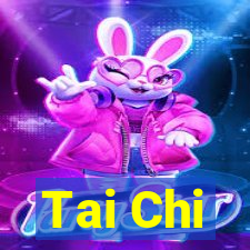 Tai Chi